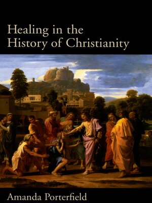 cover image of Healing in the History of Christianity